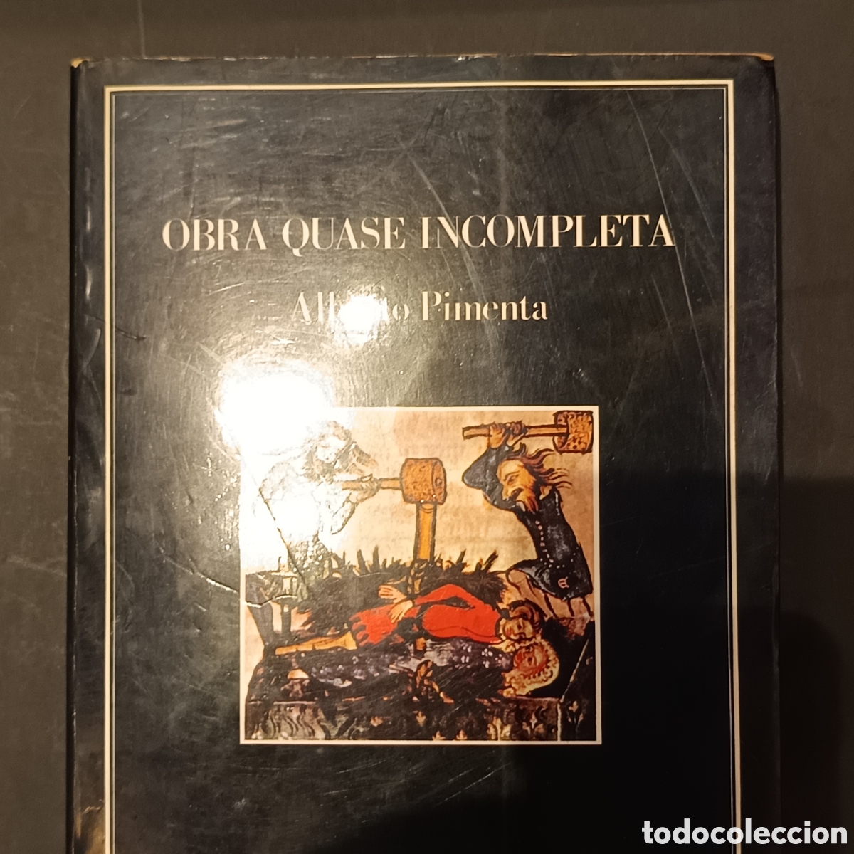 Livres d'occasion: Pimenta, A. (1990). Obra quase incompleta. Fenda.