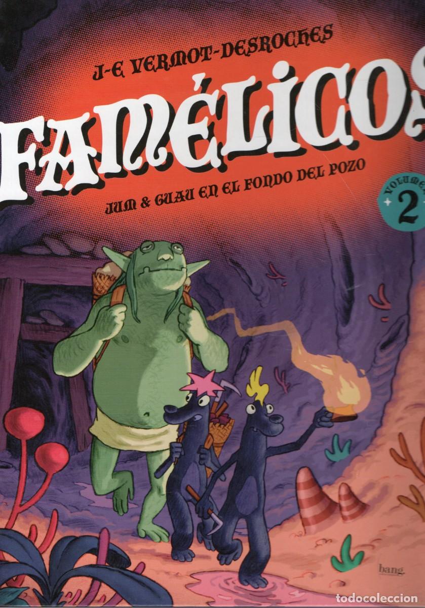 Libros de segunda mano: FAMELICOS. VOLUMEN 2 VERMOT-DESROCHES, J-E COMIC-1164