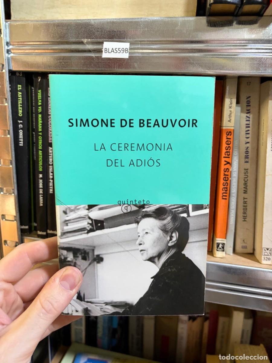 Libros de segunda mano: BLAS59B &ndash; La ceremonia del adi&oacute;s &ndash; Simone de Beauvoir &ndash; Quinteto.