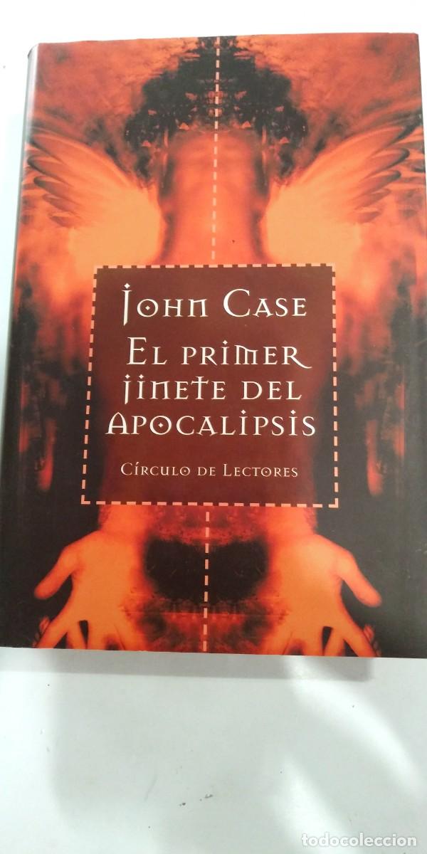 Libros de segunda mano: El primer jinete del apocalipsis John Case