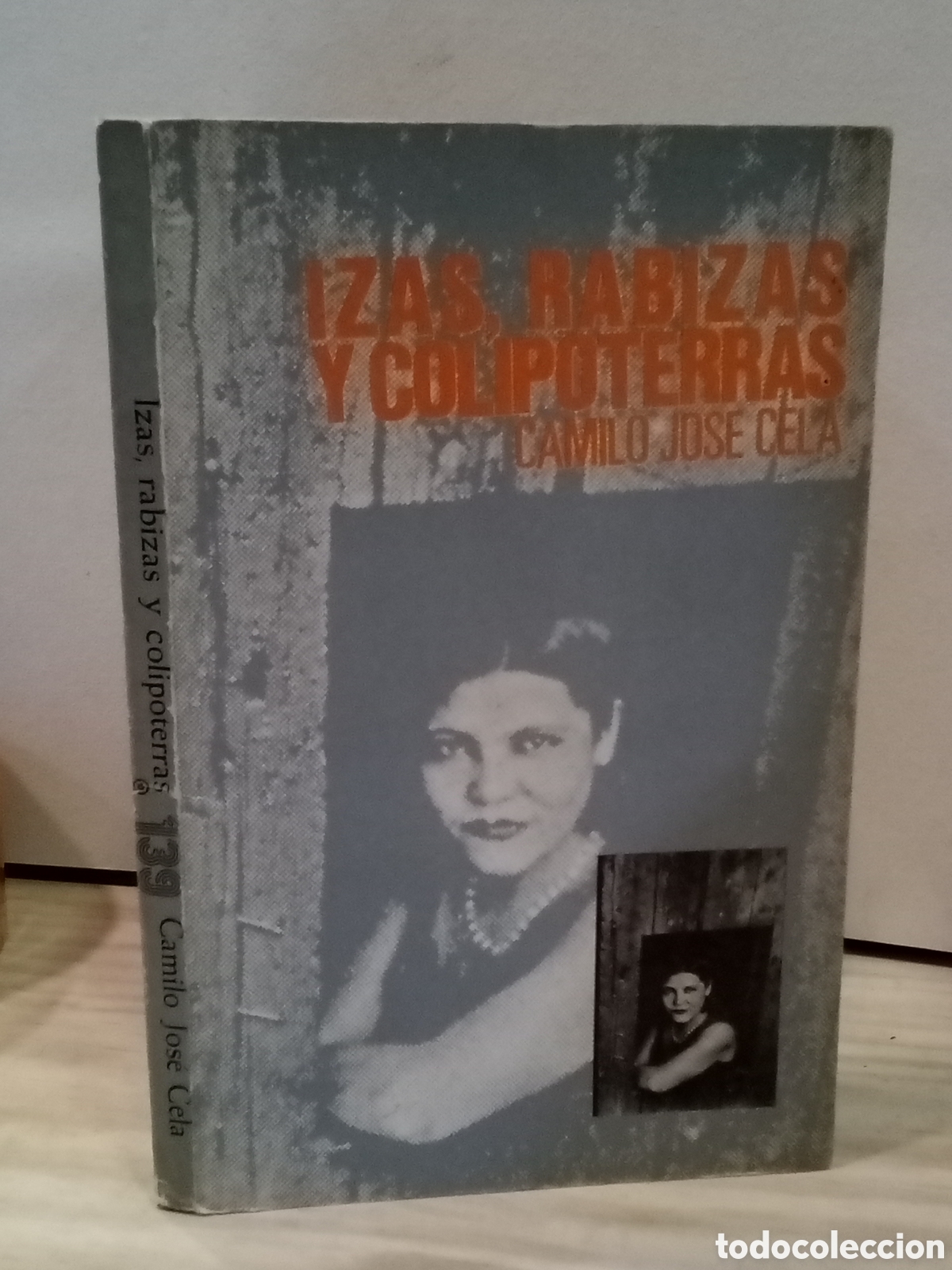 Libros de segunda mano: Izas, rabizas y colipoterras. Camilo Jos&eacute; Cela