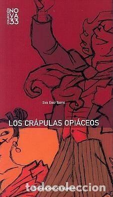 Libros de segunda mano: Los Cr&aacute;pulas Opi&aacute;ceos - Fausto C. Isorna - Fundaci&oacute;n Caixa Galicia (Santiago de Compostela)
