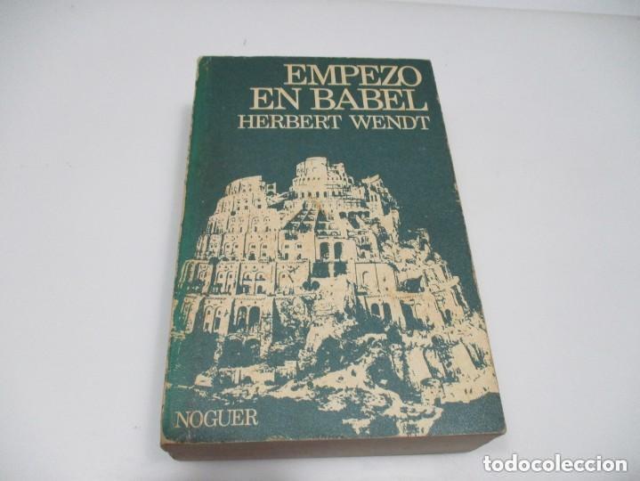 Libros de segunda mano: Empez&oacute; en Babel. Herbert Wendt - Foto 1