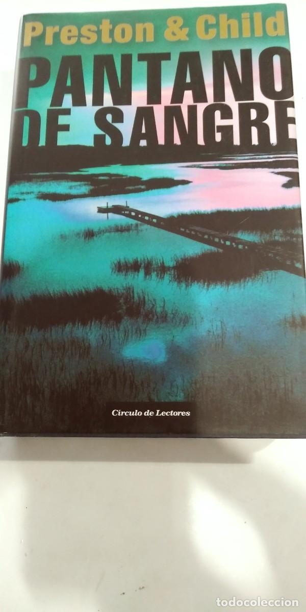 Libros de segunda mano: Pantano de sangre Preston & Child
