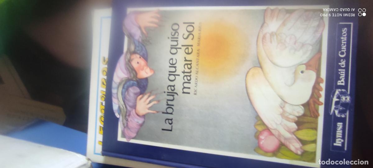Libros de segunda mano: LA BRUJA QUE QUISO MATAR EL SOL - RICARDO ALCANTARA - MARIA RIUS. 1981