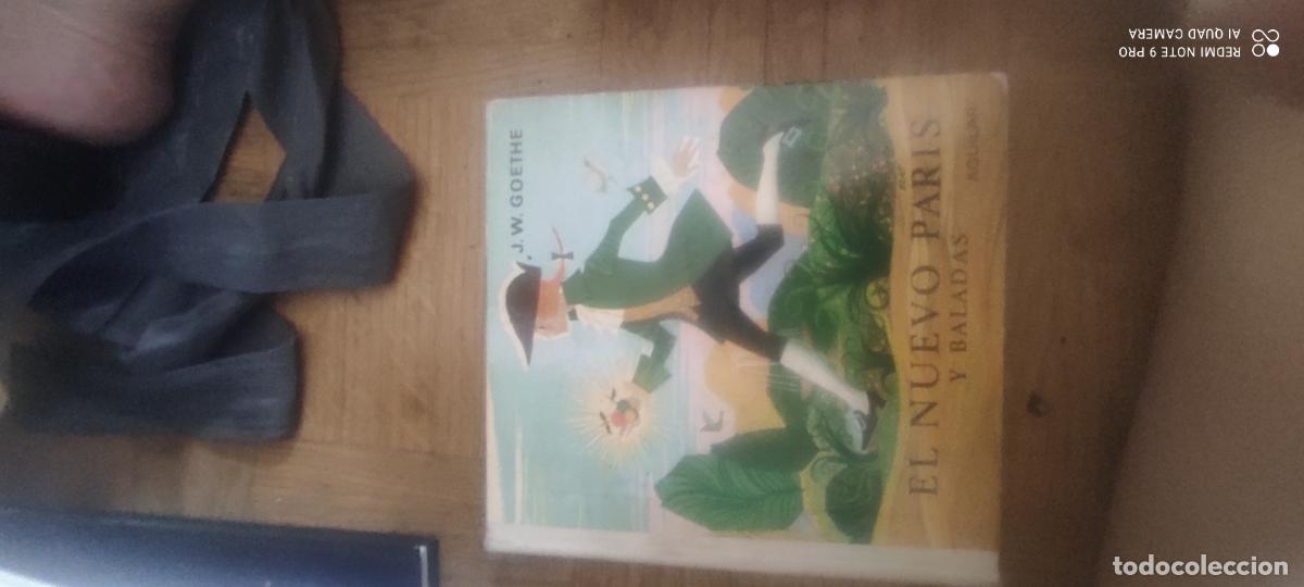 Libros de segunda mano: El nuevo Par&iacute;s y baladas. J. W. Goethe. Aguilar 1970