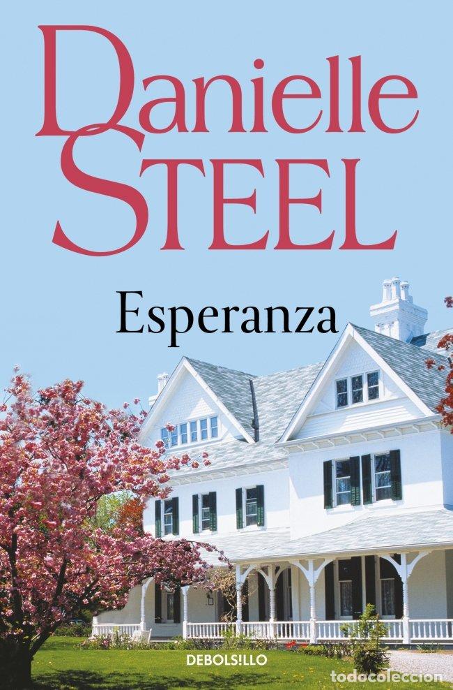Libros de segunda mano: Esperanza - Steel, Danielle - Debolsillo - Best Seller, 245