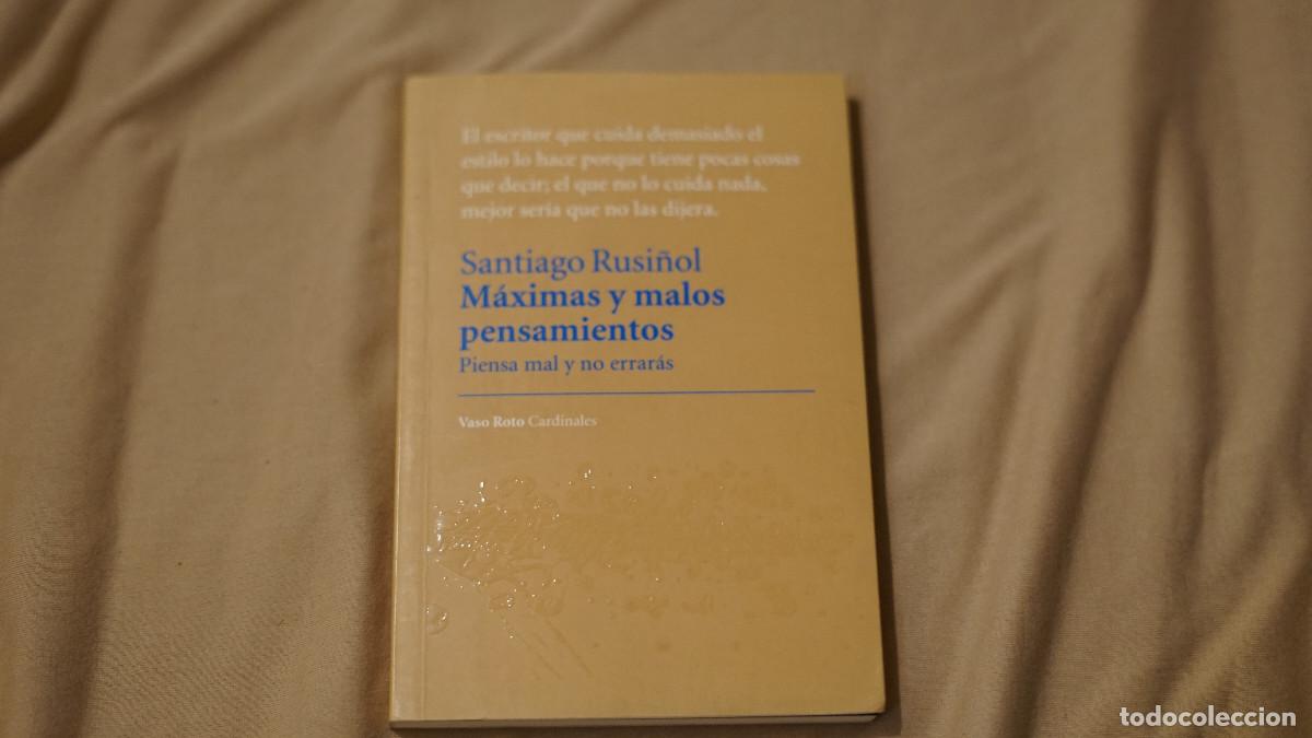 Libros de segunda mano: Santiago Rusi&ntilde;ol - M&aacute;ximas y malos pensamientos - Vaso roto