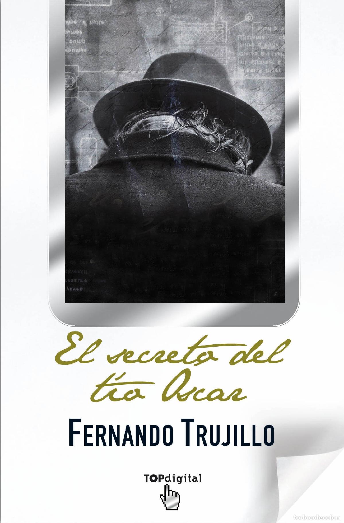 Libros de segunda mano: El secreto del t&iacute;o Oscar (B DE BOLSILLO)