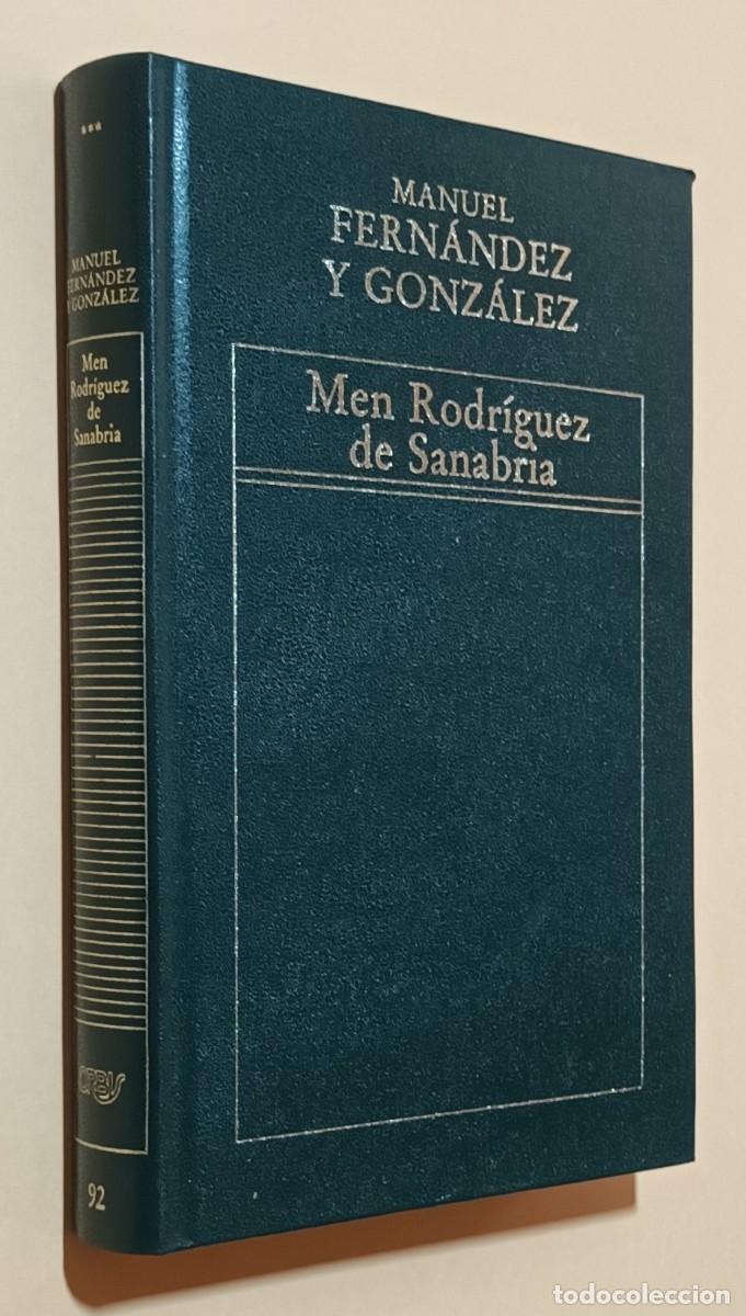 Libros de segunda mano: MEN RODR&Iacute;GUEZ DE SANABRIA - MANUEL FERN&Aacute;NDEZ Y GONZ&Aacute;LEZ - ORBIS - 1984