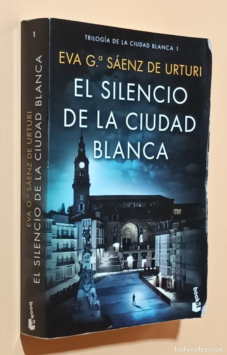 Libros de segunda mano: EL SILENCIO DE LA CIUDAD BLANCA - EVA G&ordf; S&Aacute;ENZ DE URTURI - PLANETA - 2020