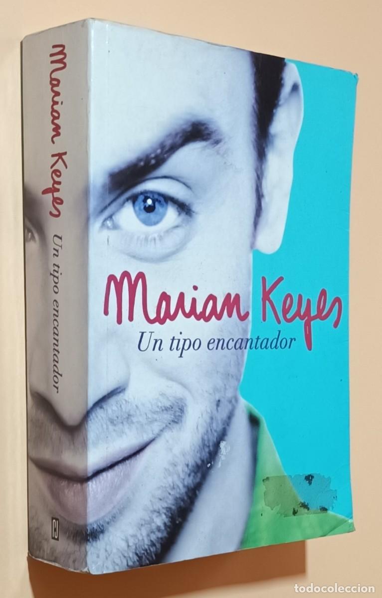 Libros de segunda mano: UN TIPO ENCANTADOR - MARIAN KEYES - RANDOM HOUSE - 2008