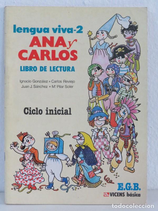Second hand books: Ana y Carlos. Lectura - Gonzalez, Ignacio - Editorial Vicens-vives
