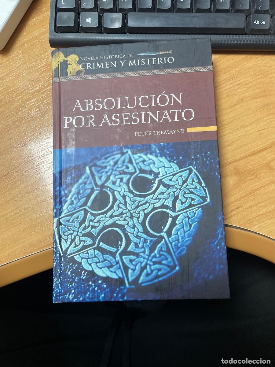 Libros de segunda mano: Absoluci&oacute;n por asesinato peter tremayne