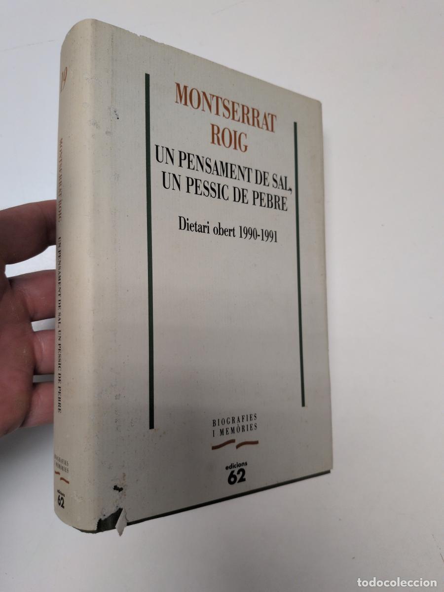 Libros de segunda mano: Un pensament de sal, un pessic depebre - Montserrat Roig