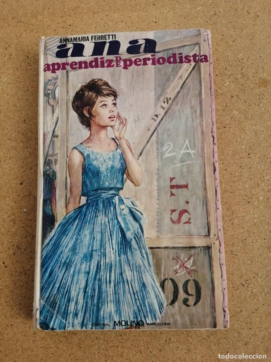 Libros de segunda mano: ANA APRENDIZ DE PERIODISTA (ANNAMARIA FERRETTI)