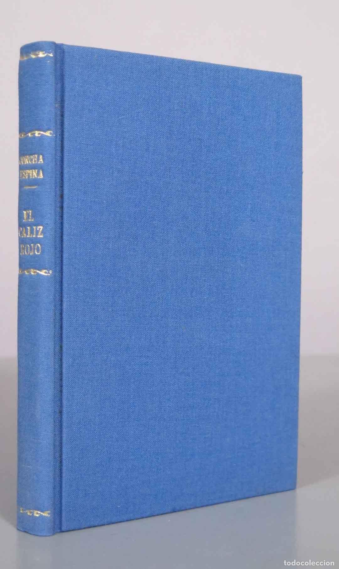 Libros de segunda mano: El c&aacute;liz rojo - Concha Espina - Afrodisio Aguado