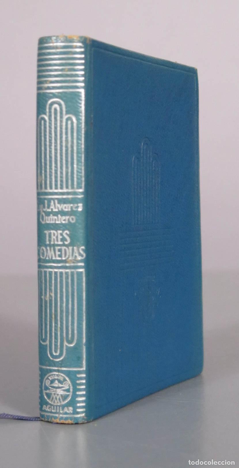 Libros de segunda mano: El genio alegre, Amores y amor&iacute;os, Puebla de las mujeres - &Aacute;lvarez Quintero - CRISOL AGUILAR 1956
