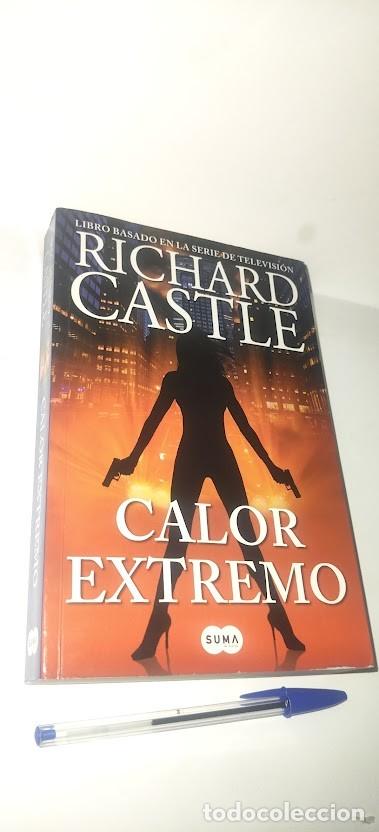 Libros de segunda mano: Calor Extremo - Richard Castle - Suma 1&ordf; edici&oacute;n marzo 2016 - ISBN 9788483658772