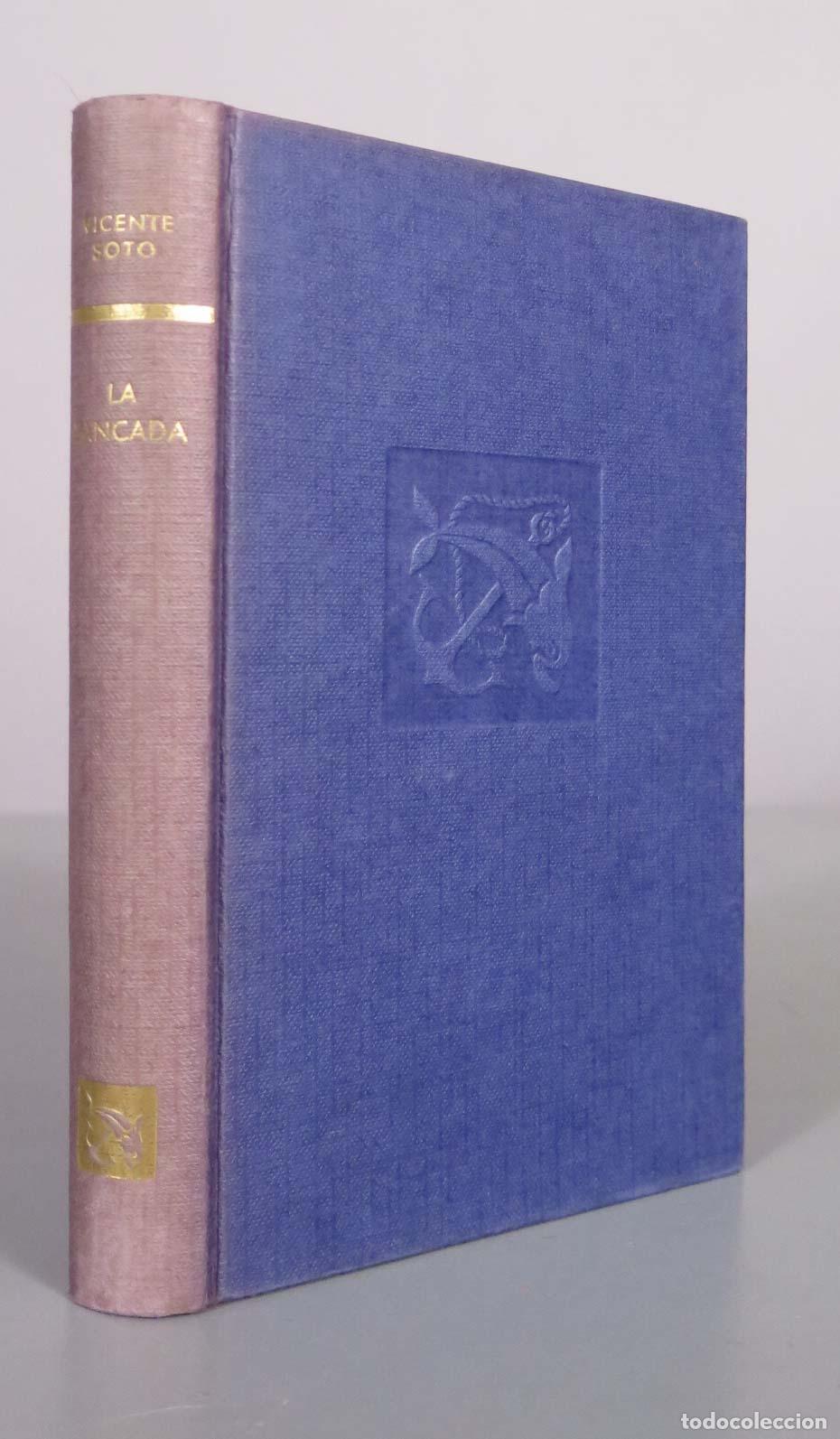 Libros de segunda mano: La zancada - Vicente Soto - Ediciones Destino. &iquest;AUTOGRAO AUTOR?