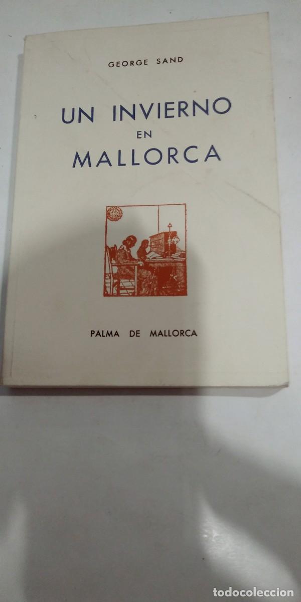 Libros de segunda mano: Un invierno en Mallorca George Sand