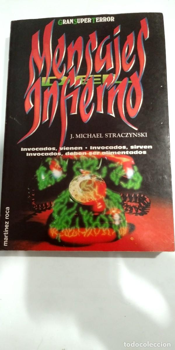 Libros de segunda mano: Mensajes desde el infierno J. Michael Straczynski