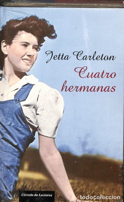 Libros de segunda mano: Cuatro hermanas - Jetta Carleton - C&iacute;rculo de Lectores