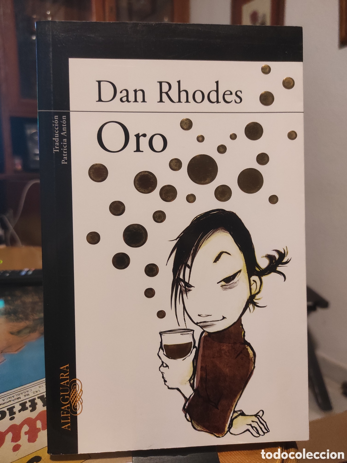 Libros de segunda mano: Oro - Dan Rhodes - Alfaguara (PEDIDO MINIMO 10&euro;)