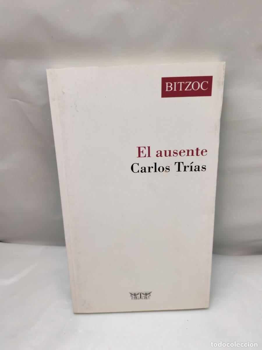 Livres d'occasion: Carlos Tr&iacute;as: El ausente