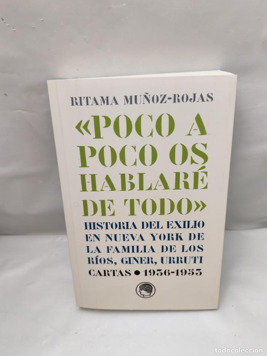 Libros de segunda mano: Poco a poco os hablar&eacute; de todo (Primera edici&oacute;n)