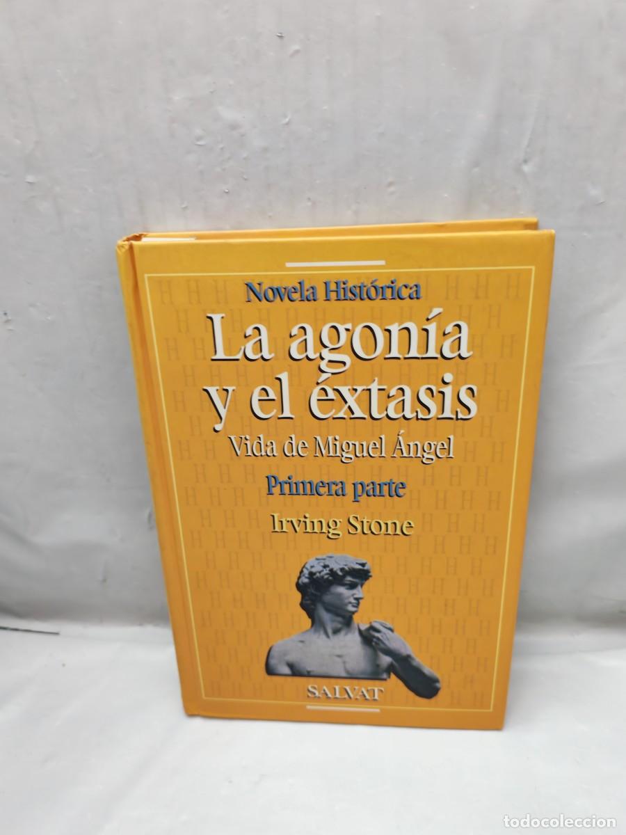 Libri di seconda mano: La agon&iacute;a y el &eacute;xtasis, Primera parte (SOLO TOMO 1, tapa dura)
