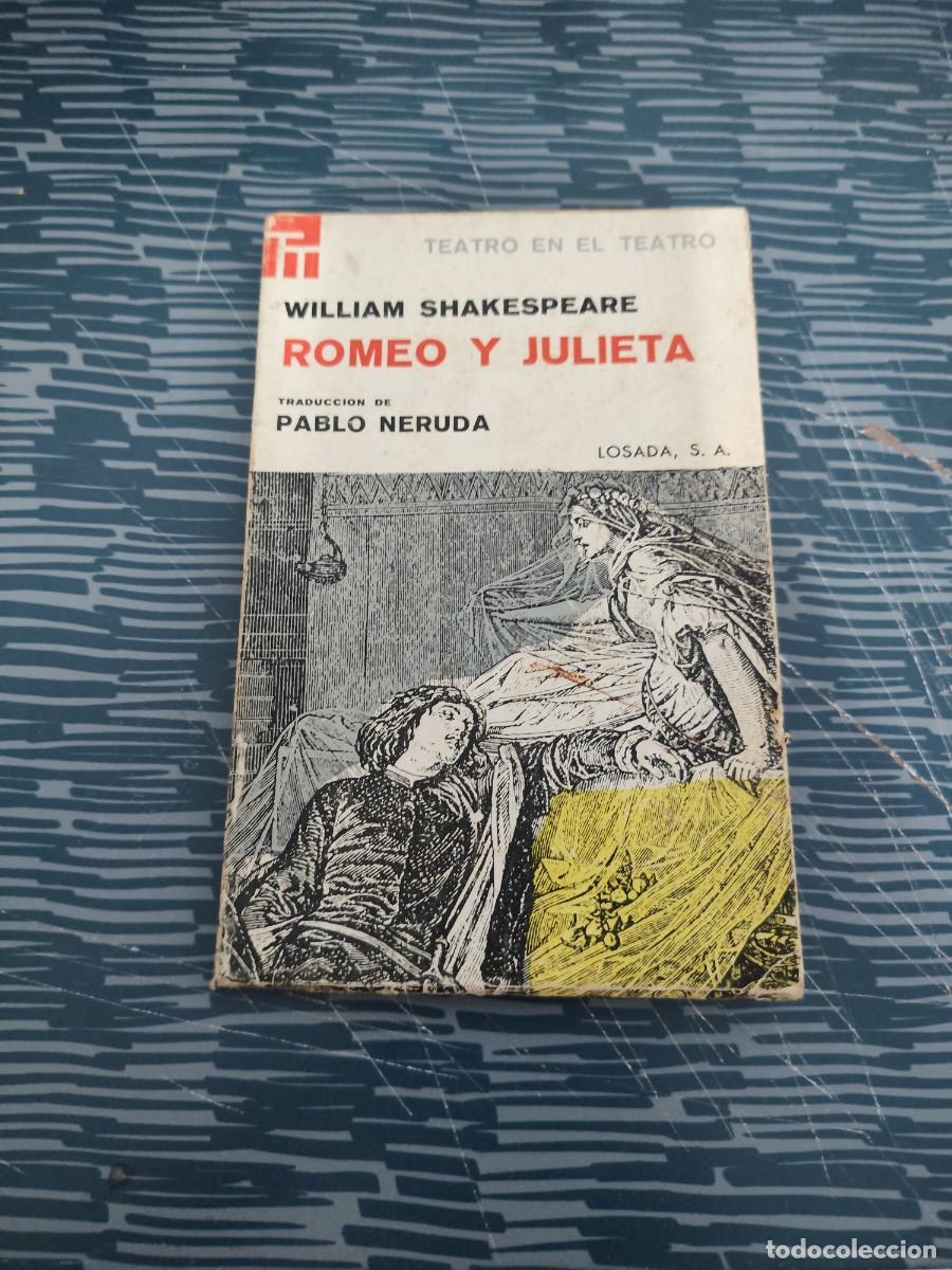 Libros de segunda mano: ROMEO Y JULIETA, WILLIAM SHAKESPEARE,LOSADA EDITORIAL,1964,110 P&Aacute;GINAS.