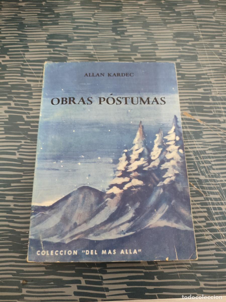 Libros de segunda mano: OBRAS POSTUMAS,ALLAN KARDEC, EDITORIAL KIER,1976,235 P&Aacute;GINAS.