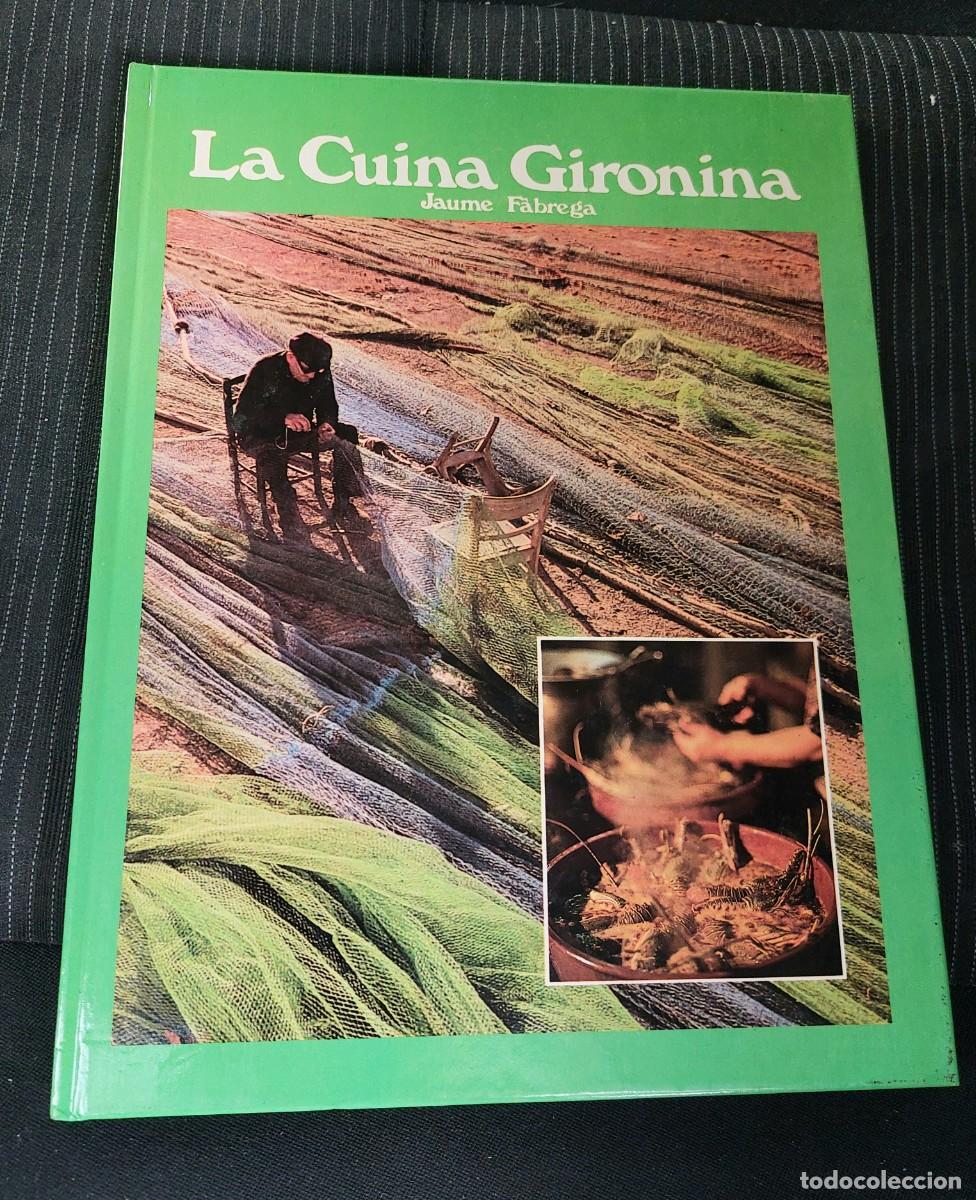 Libros de segunda mano: La cuina gironina 1985