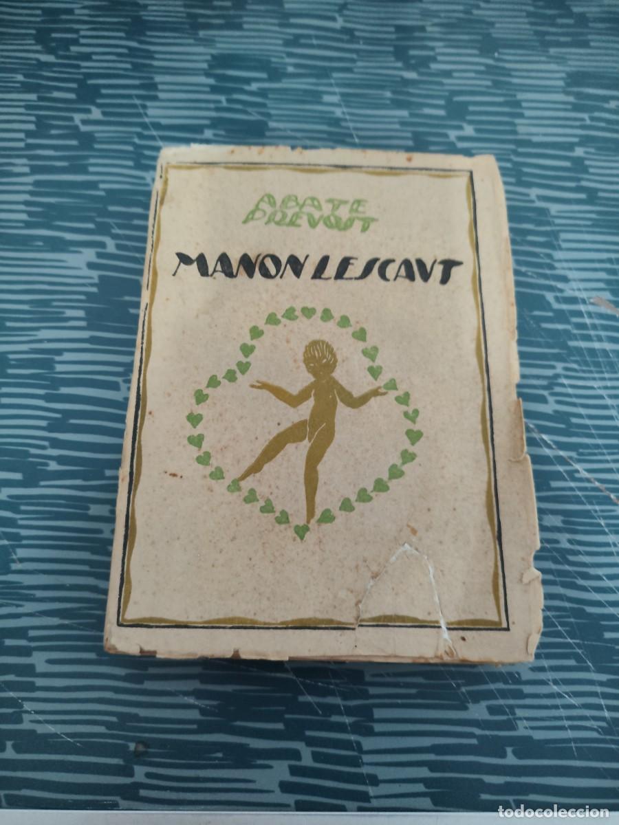 Libros de segunda mano: MANON LESCAUT,ABATE PREVOST,228 P&Aacute;GINAS, INTONSO M