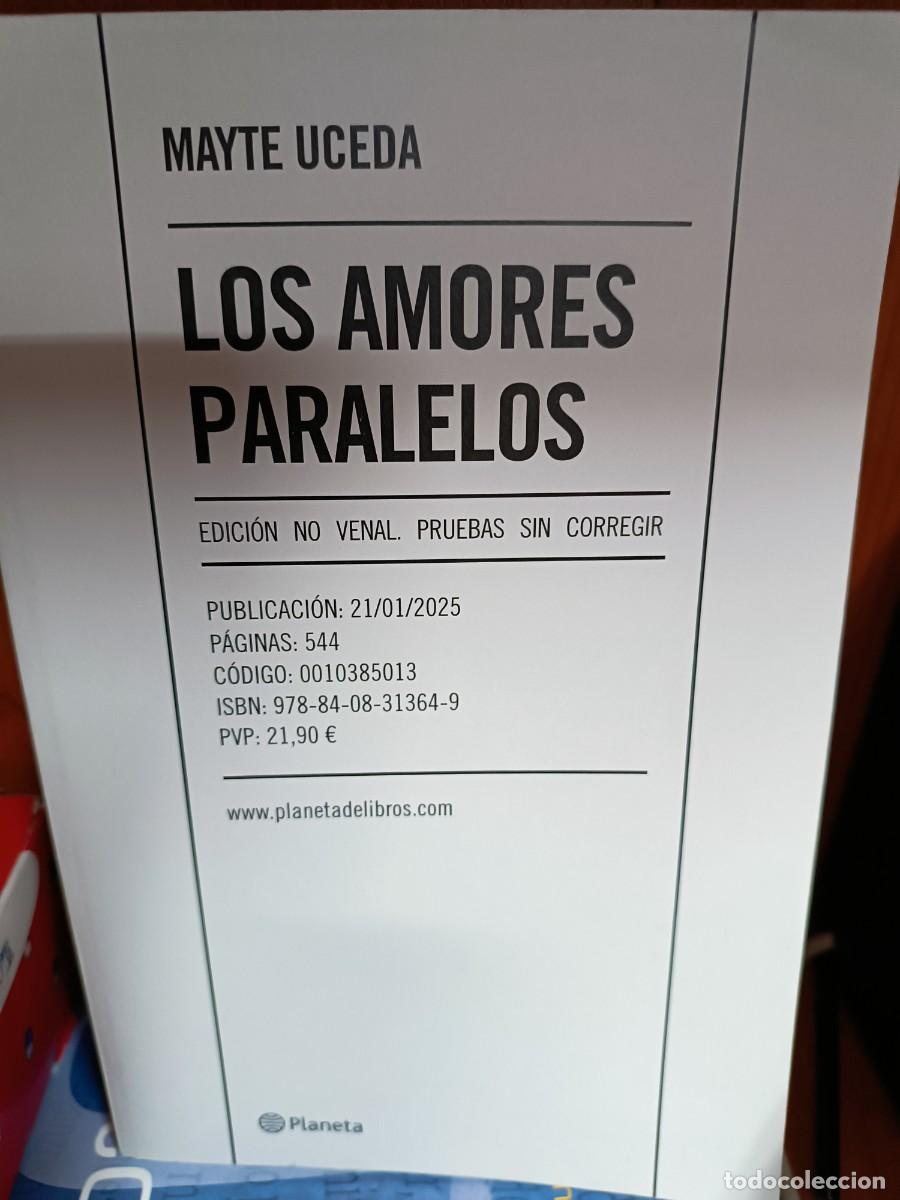 Libros de segunda mano: Los amores paralelos, Mayte Uceda, edita Planeta edici&oacute;n anticipada