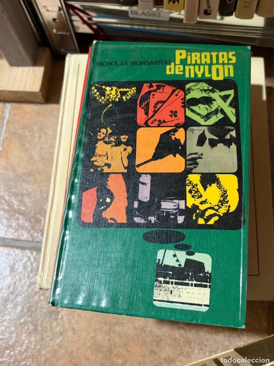 Libros de segunda mano: BLAS93 Piratas de nylon &mdash; Nicholas Monsarrat