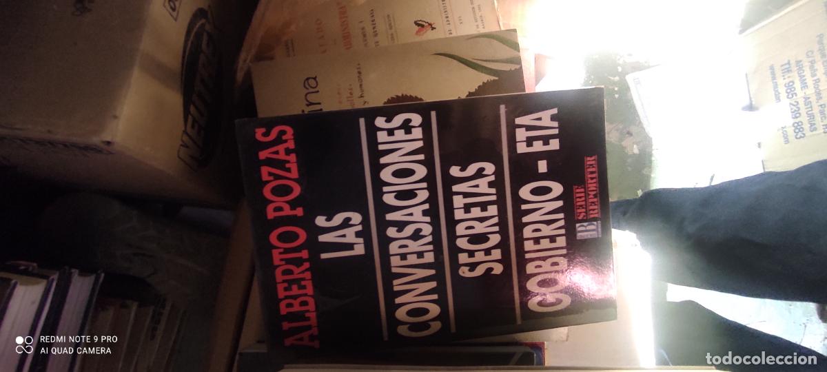 Libros de segunda mano: LAS CONVERSACIONES SECRETAS GOBIERNO-ETA, ALBERTO POZAS, EDICIONES B. CL*