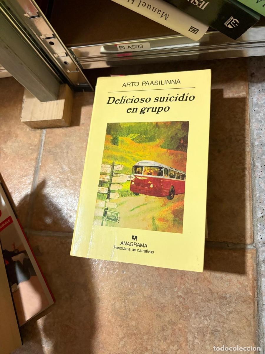 Libros de segunda mano: BLAS93 Delicioso suicidio en grupo &mdash; Arto Paasilinna &mdash; Anagrama