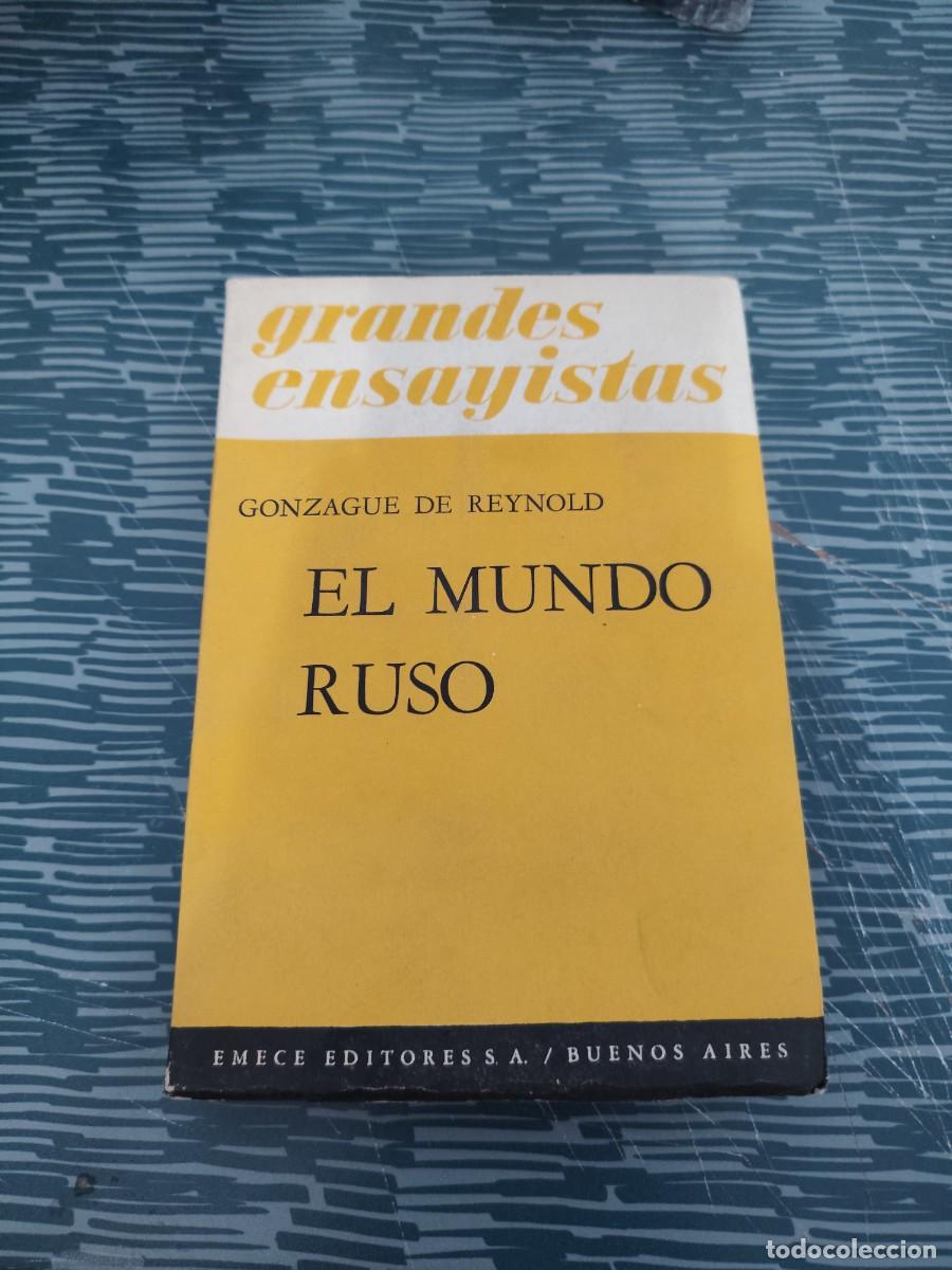 Libros de segunda mano: EL MUNDO RUSO,GONZAGUE DE REYNOLD,EMECE EDITORES,1951, INTONSO.