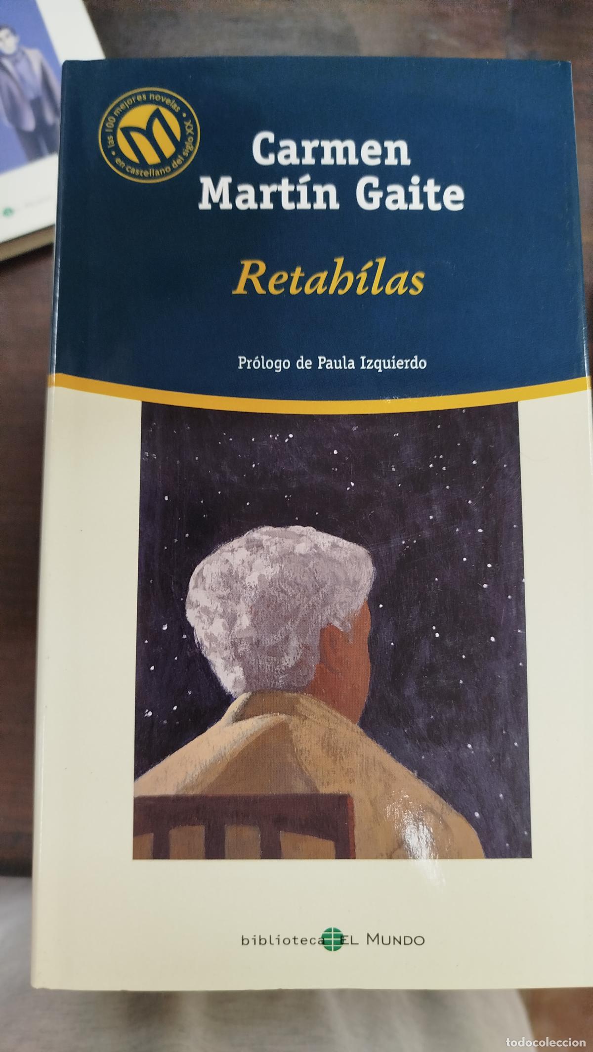 Libros de segunda mano: RETAH&Iacute;LAS - CARMEN MART&Iacute;N GAITE