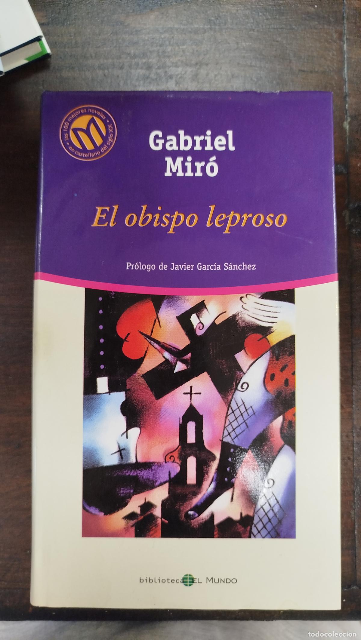 Libros de segunda mano: EL OBISPO LEPROSO - GABRIEL MIR&Oacute;