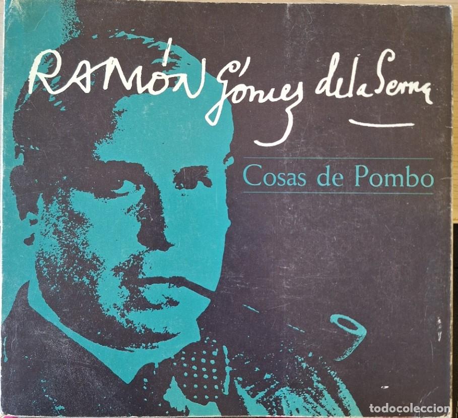 Libros de segunda mano: COSAS DE POMBO. - GOMEZ DE LA SERNA, Ramon.