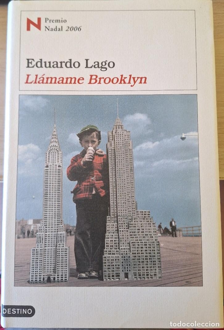 Libros de segunda mano: LLAMAME BROOKLYN. - LAGO, Eduardo.