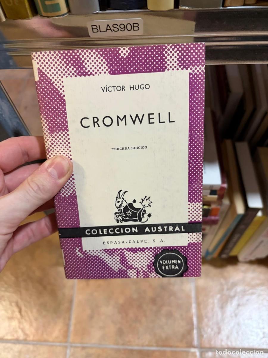 Libros de segunda mano: BLAS90B V&iacute;ctor Hugo &ndash; Cromwell &ndash; Espasa-Calpe (Colecci&oacute;n Austral)