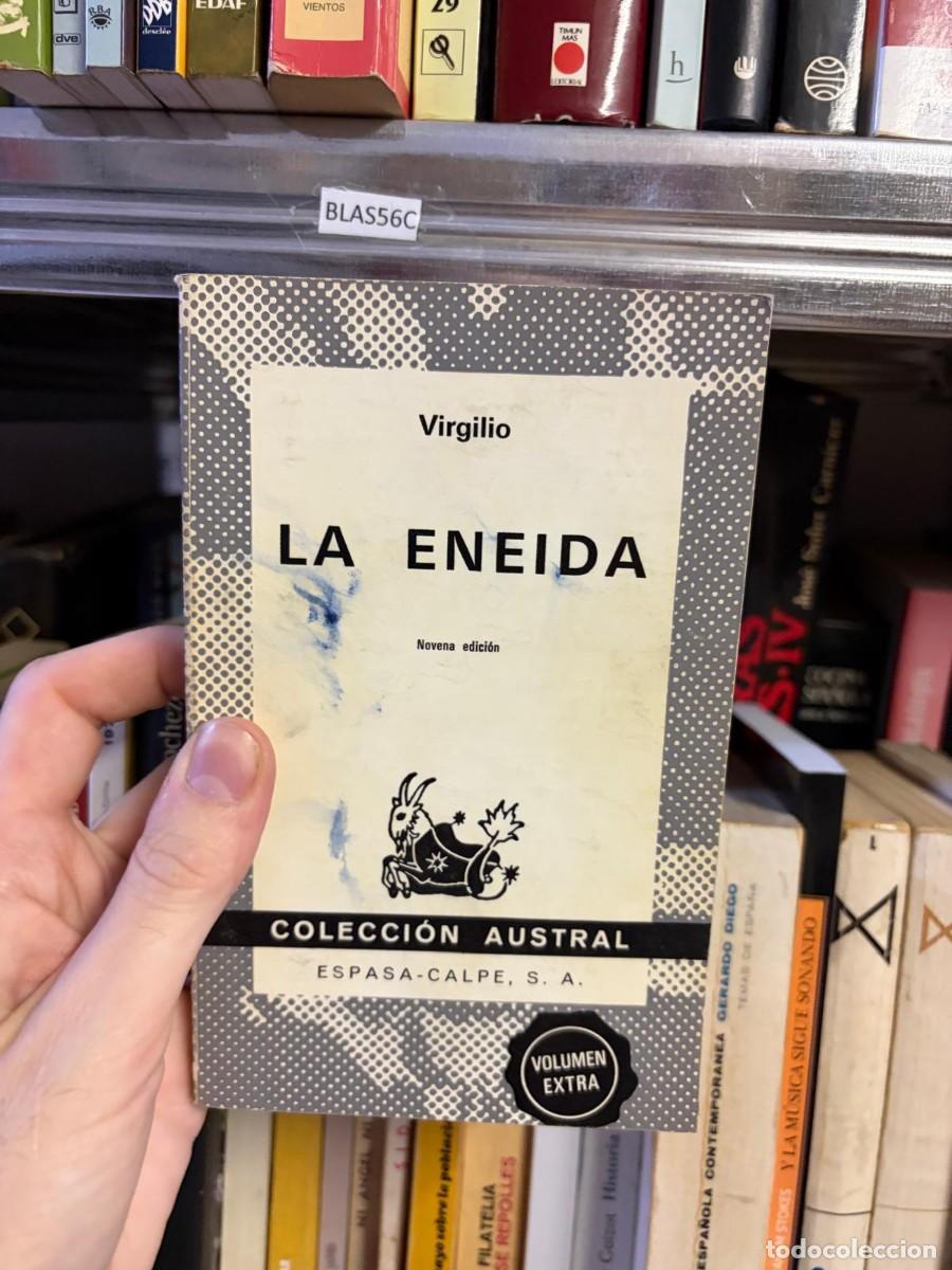Libros de segunda mano: BLAS56C Virgilio &ndash; La Eneida &ndash; Espasa-Calpe (Colecci&oacute;n Austral)