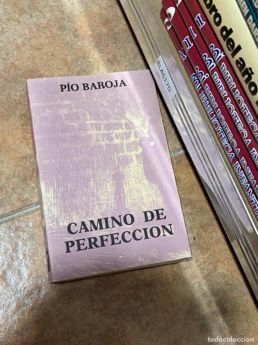 Libros de segunda mano: BLAS17D P&iacute;o Baroja &ndash; Camino de perfecci&oacute;n
