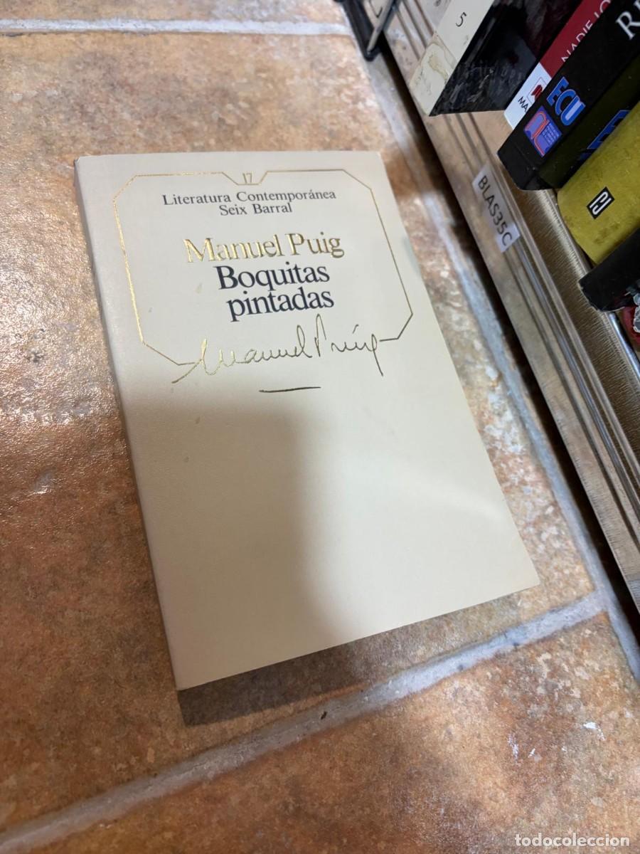 Libros de segunda mano: BLAS35C Manuel Puig &ndash; Boquitas pintadas &ndash; Seix Barral