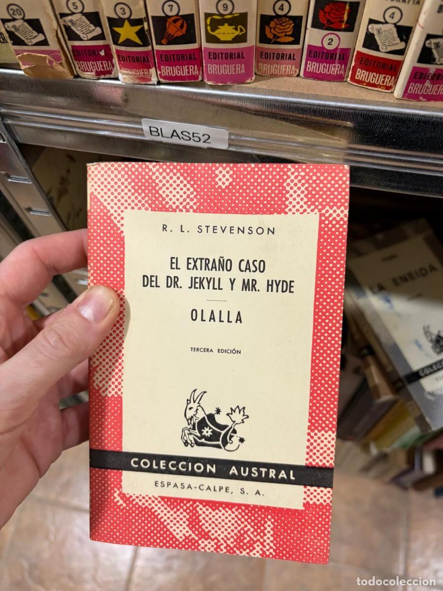 Libros de segunda mano: BLAS52 R. L. Stevenson, El extra&ntilde;o caso del Dr. Jekyll y Mr. Hyde / Olalla. Espasa-Calpe (Colecci&oacute;n