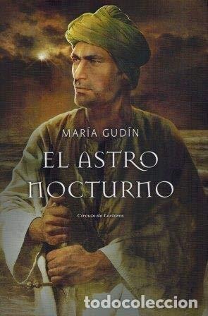 Libros de segunda mano: El astro nocturno - Mar&iacute;a Gud&iacute;n - Circulo de lectores